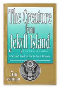 Book Jacket for The Creature From Jekyll Island